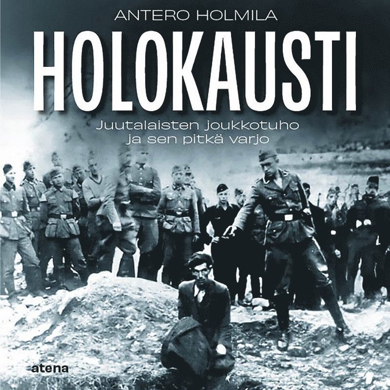 Antero Holmila - Holokausti, Ljudbok