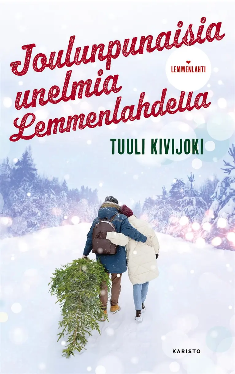 Tuuli Kivijoki - Joulunpunaisia unelmia Lemmenlahdella, E-bok. Tillgänglighet: Lägg i varukorg