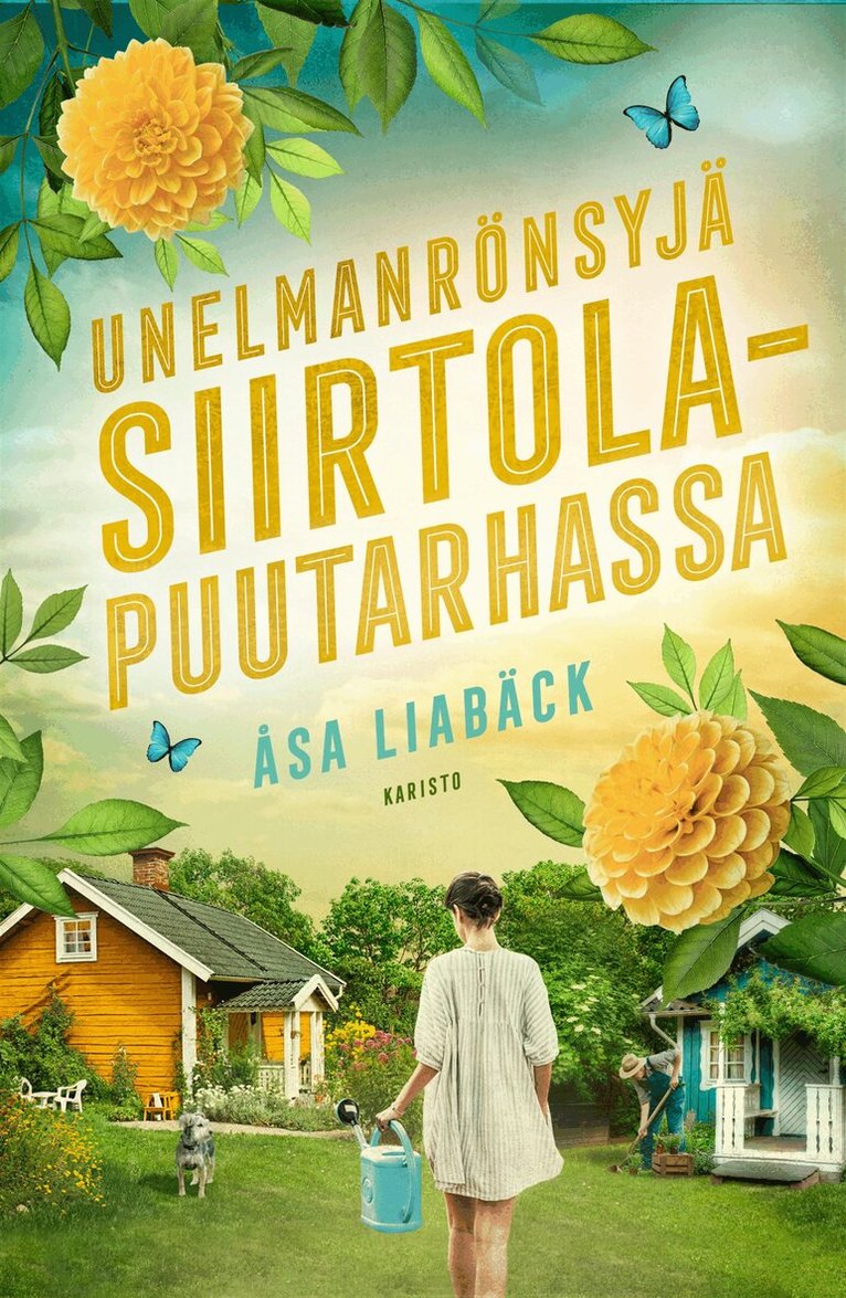 Åsa Liabäck - Unelmanrönsyjä siirtolapuutarhassa, E-bok