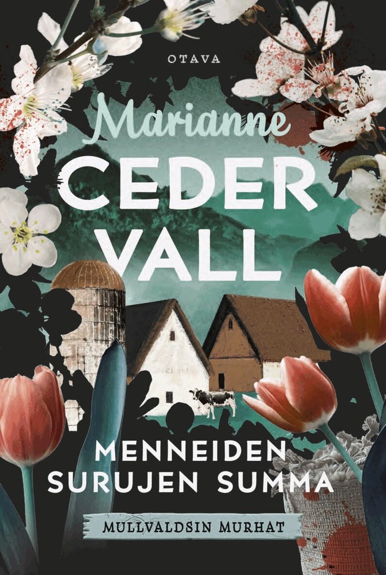 Marianne Cedervall - Menneiden surujen summa, E-bok