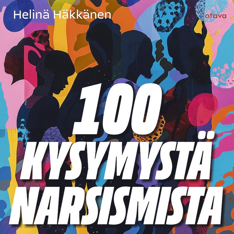 Helinä Häkkänen - 100 kysymystä narsismista, Ljudbok