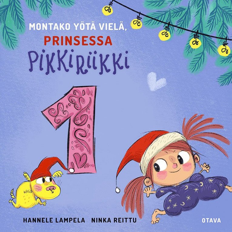 Hannele Lampela, Ninka Reittu - Montako yötä vielä, Prinsessa Pikkiriikki 1, Ljudbok