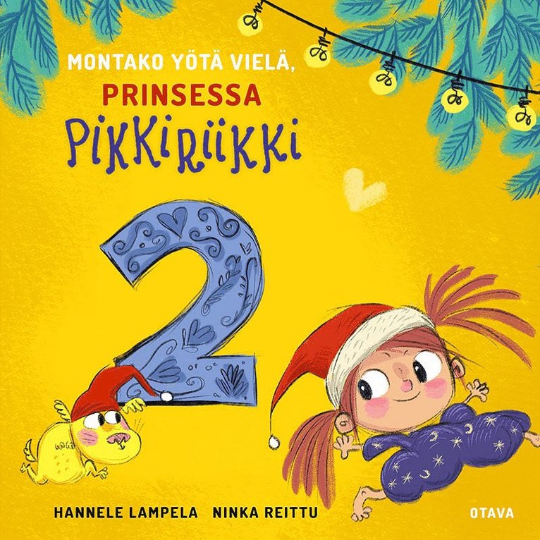 Hannele Lampela, Ninka Reittu - Montako yötä vielä, Prinsessa Pikkiriikki 2, Ljudbok