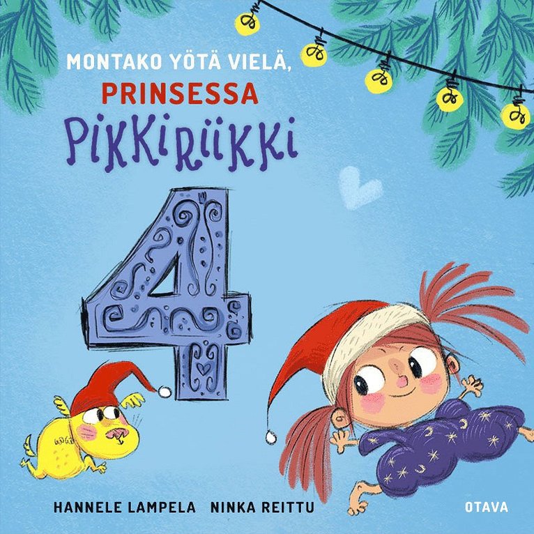 Hannele Lampela, Ninka Reittu - Montako yötä vielä, Prinsessa Pikkiriikki 4, Ljudbok