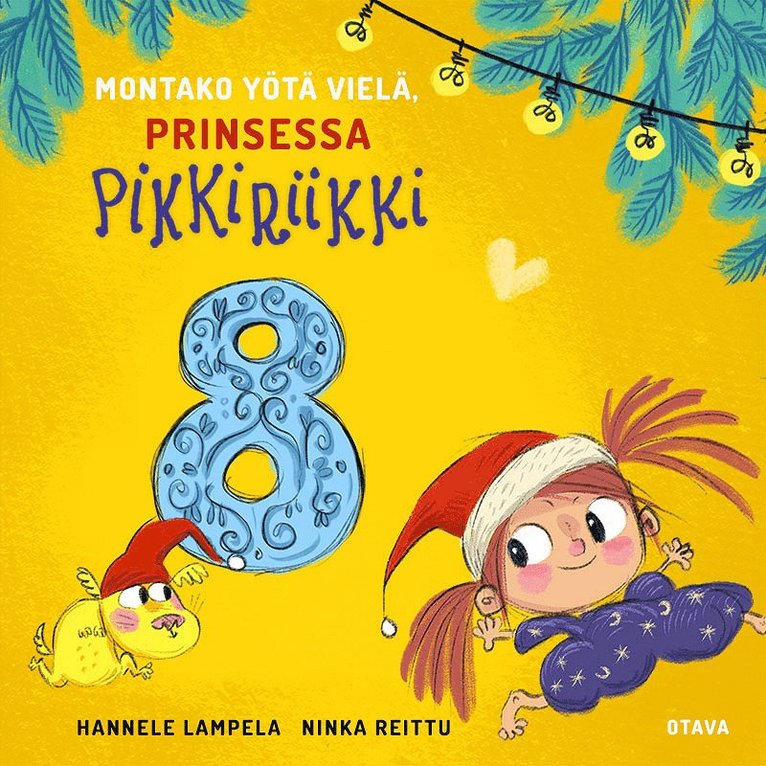 Hannele Lampela, Ninka Reittu - Montako yötä vielä, Prinsessa Pikkiriikki 8, Ljudbok