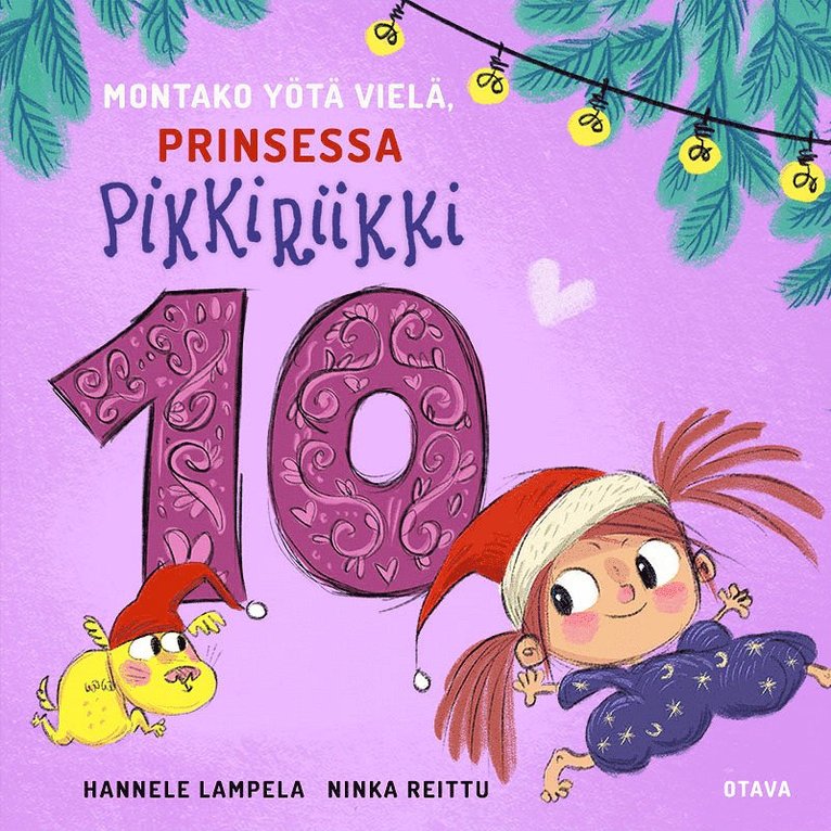 Hannele Lampela, Ninka Reittu - Montako yötä vielä, Prinsessa Pikkiriikki 10, Ljudbok