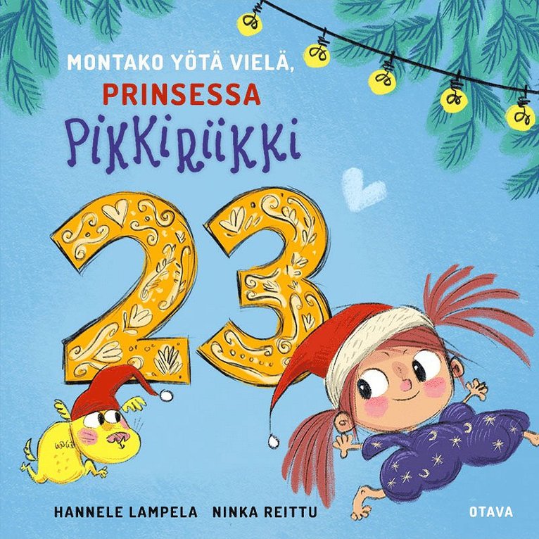 Hannele Lampela, Ninka Reittu - Montako yötä vielä, Prinsessa Pikkiriikki 23, Ljudbok