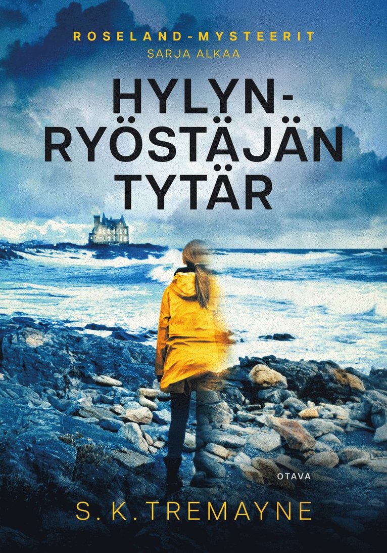 S. K. Tremayne - Hylynryöstäjän tytär, E-bok