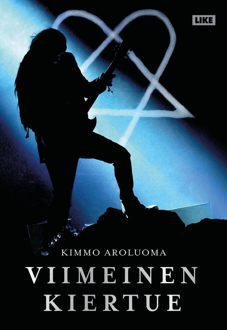 Kimmo Aroluoma - Viimeinen kiertue, E-bok