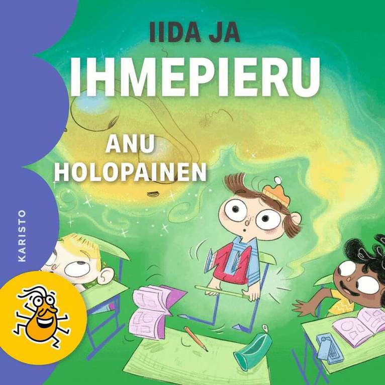 Anu Holopainen, Tuire Siiriäinen - Iida ja ihmepieru, Ljudbok