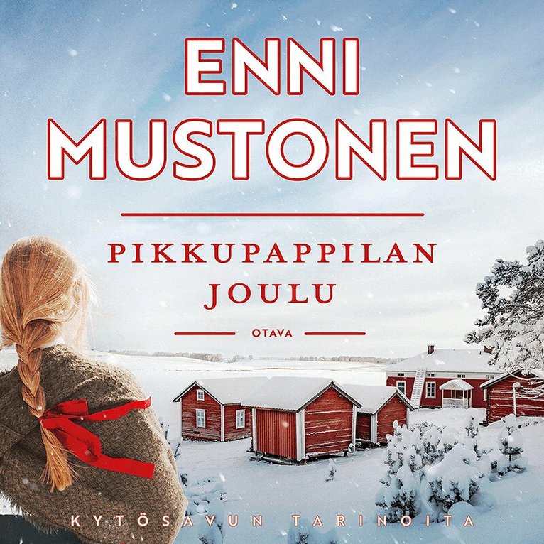 Enni Mustonen - Pikkupappilan joulu, Ljudbok