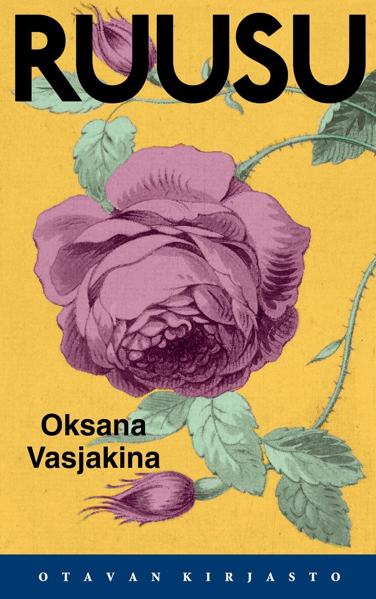 Oksana Vasjakina - Ruusu, E-bok