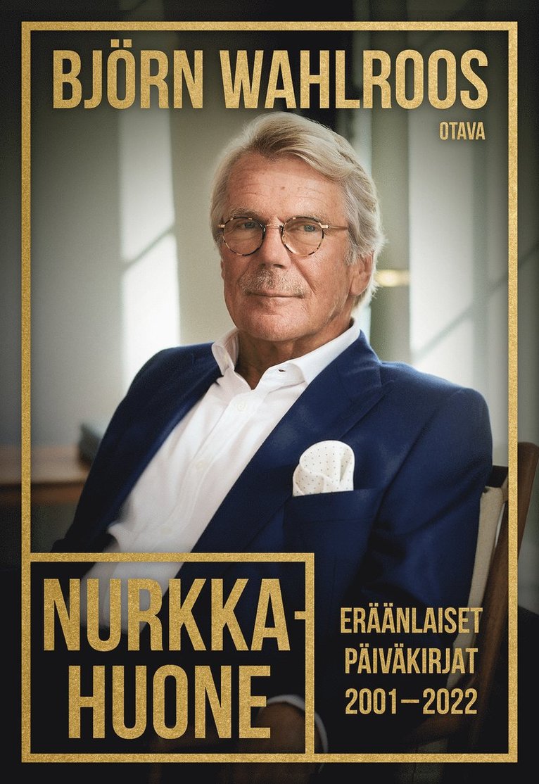 Björn Wahlroos - Nurkkahuone, E-bok