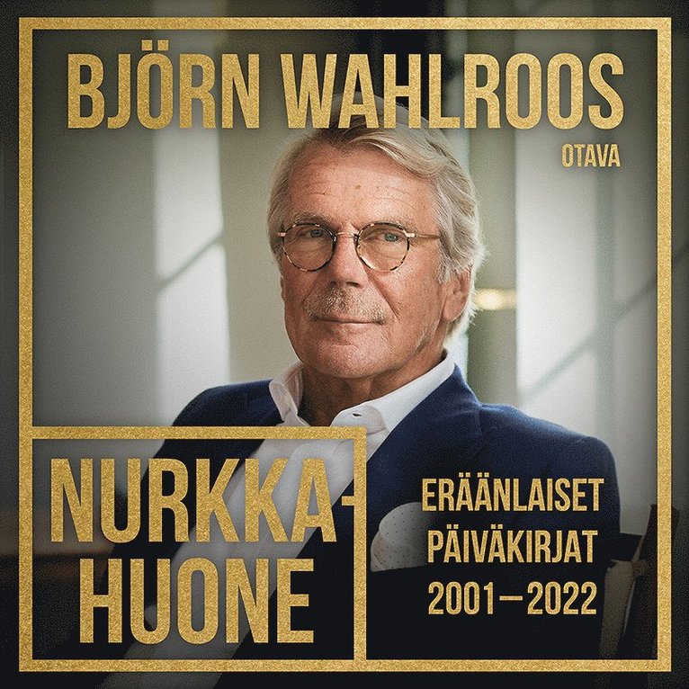 Björn Wahlroos - Nurkkahuone, Ljudbok