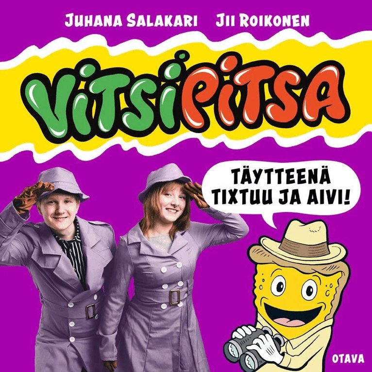 Juhana Salakari - Vitsipitsa – täytteenä Tixtuu ja Aivi, Ljudbok