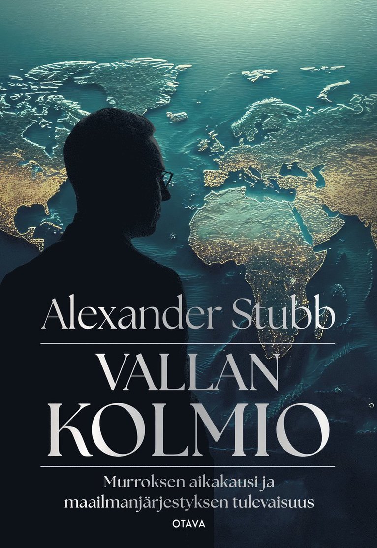 Alexander Stubb - Vallan kolmio, E-bok