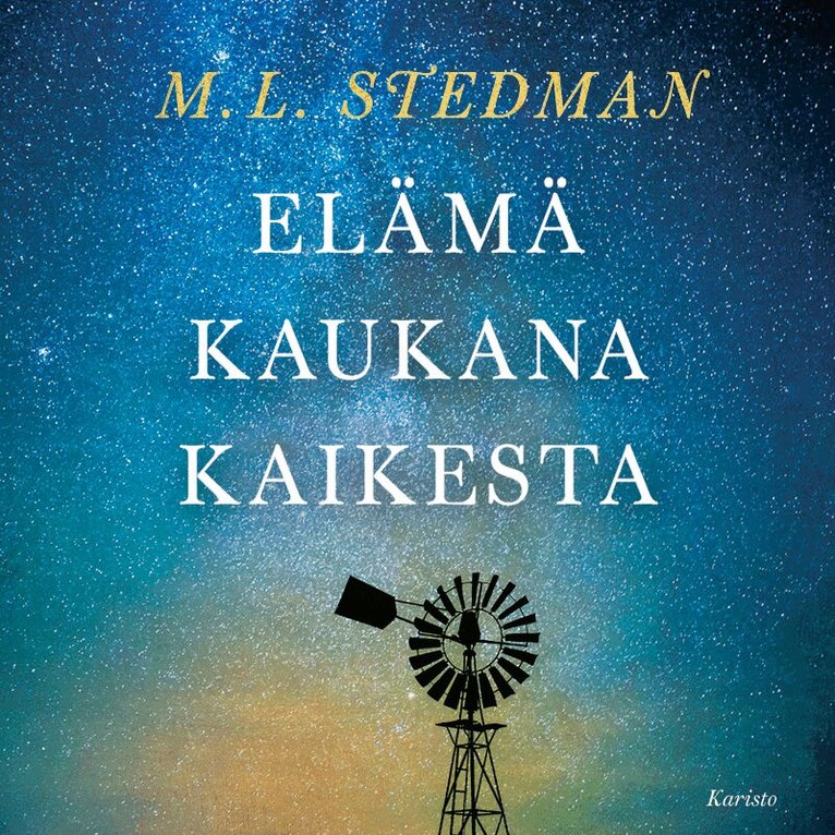 M. L. Stedman - Elämä kaukana kaikesta, Ljudbok