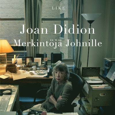 Joan Didion - Merkintöjä Johnille, Ljudbok