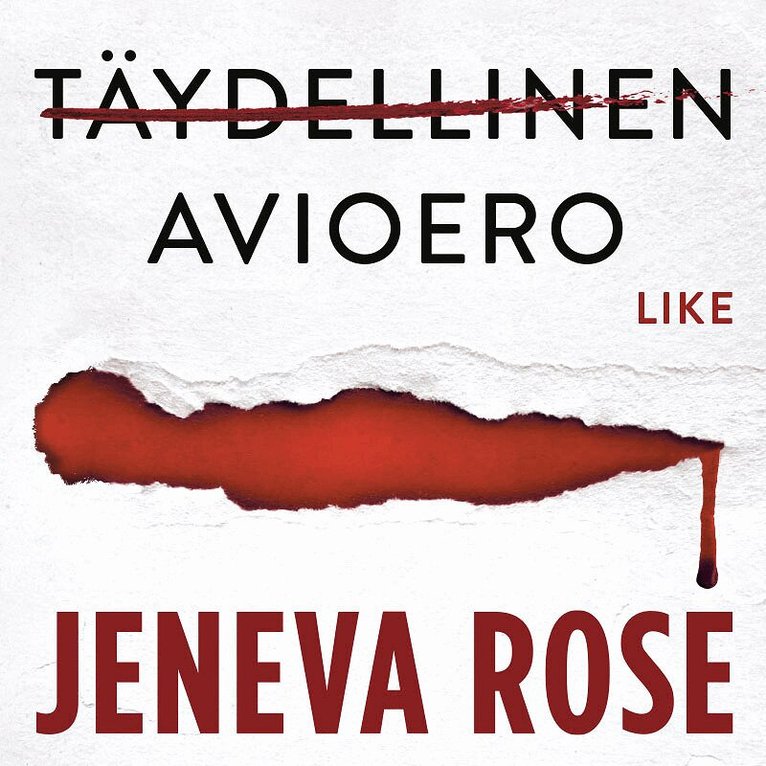 Jeneva Rose - Täydellinen avioero, Ljudbok