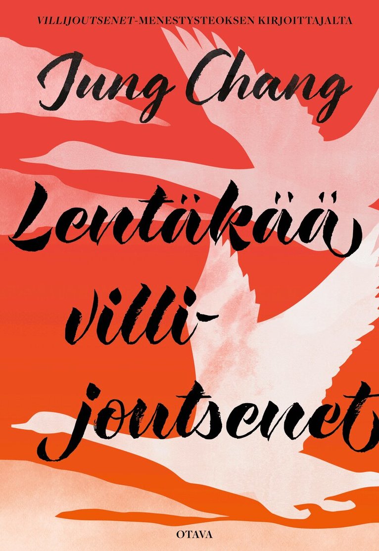 Jung Chang - Lentäkää villijoutsenet, E-bok