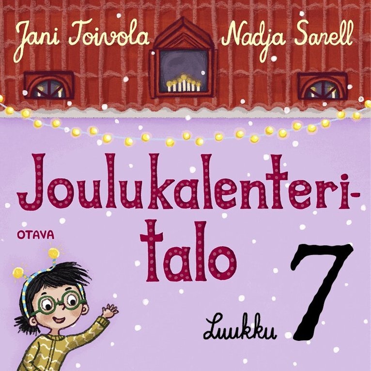 Jani Toivola - Joulukalenteritalo 7, Ljudbok