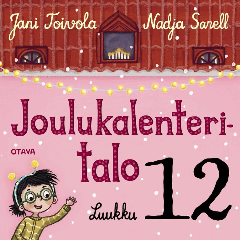 Jani Toivola - Joulukalenteritalo 12, Ljudbok