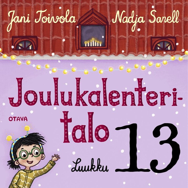 Jani Toivola - Joulukalenteritalo 13, Ljudbok