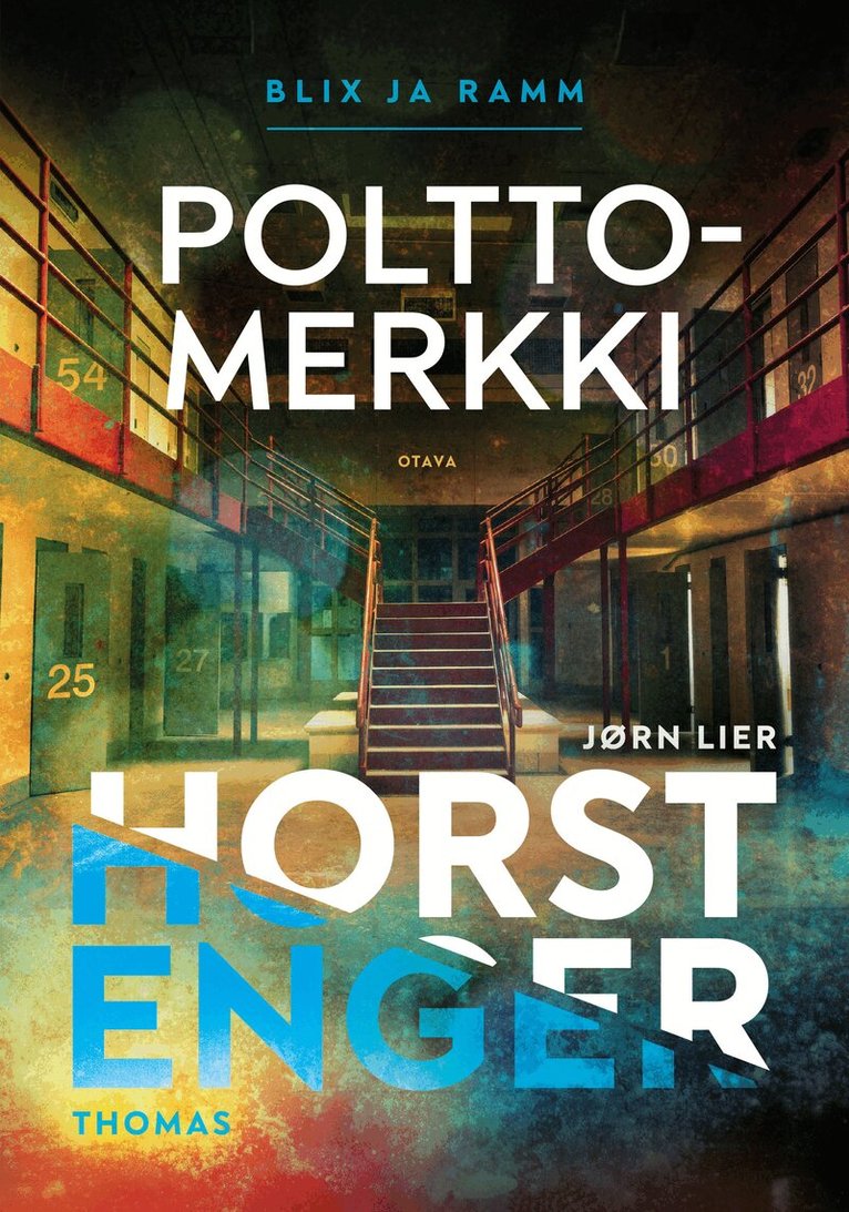 Jørn Lier Horst, Thomas Enger - Polttomerkki, E-bok