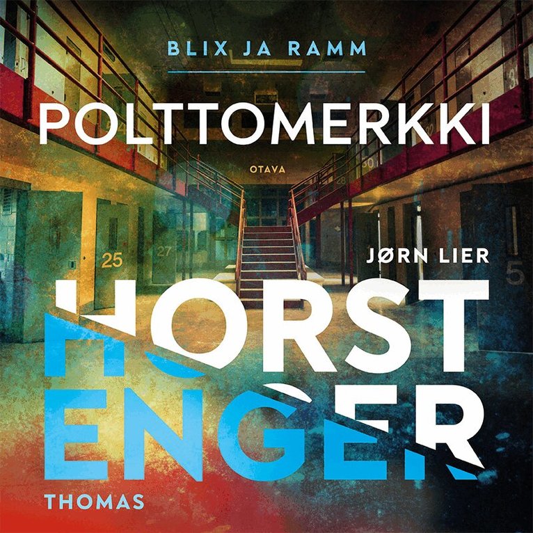 Jørn Lier Horst, Thomas Enger - Polttomerkki, Ljudbok