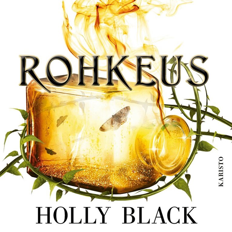 Holly Black - Rohkeus, Ljudbok