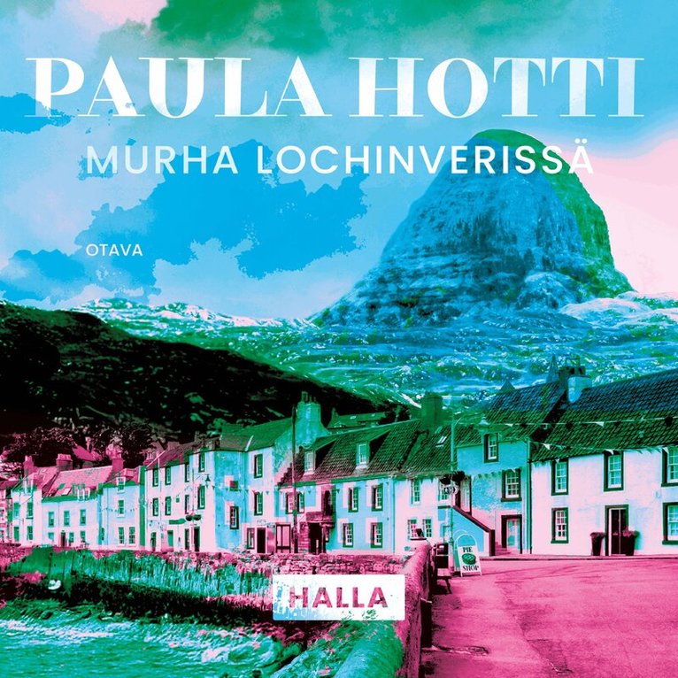 Paula Hotti - Murha Lochinverissä, Ljudbok