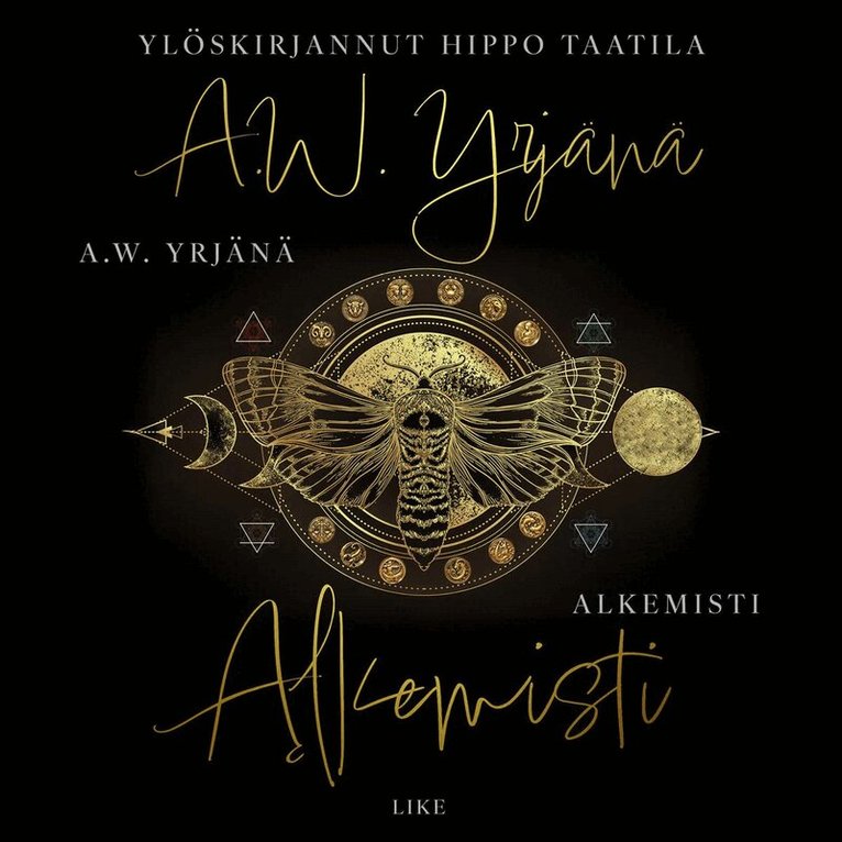 Hippo Taatila - A. W. Yrjänä, Alkemisti, Ljudbok