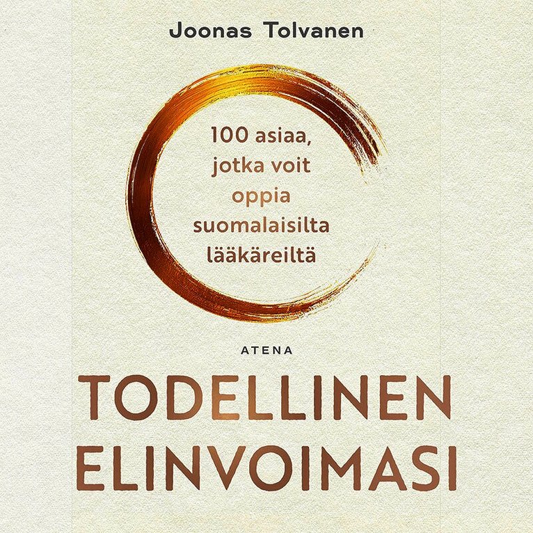 Joonas Tolvanen - Todellinen elinvoimasi, Ljudbok