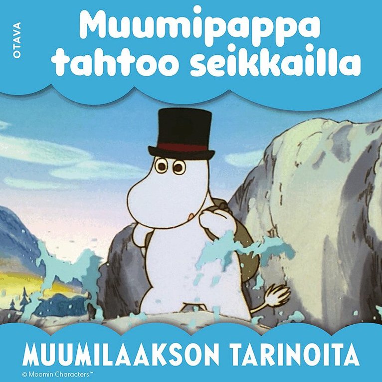 Lars Jansson, Tove Jansson - Muumi - Muumipappa tahtoo seikkailla, Ljudbok