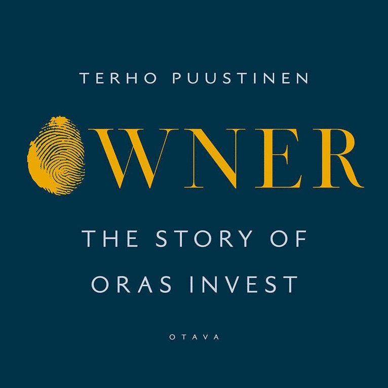 Terho Puustinen - Owner – The Story of Oras Invest, Ljudbok