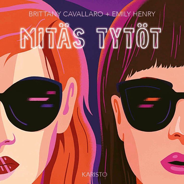 Emily Henry, Brittany Cavallaro - Mitäs tytöt, Ljudbok. Tillgänglighet: Lägg i varukorg