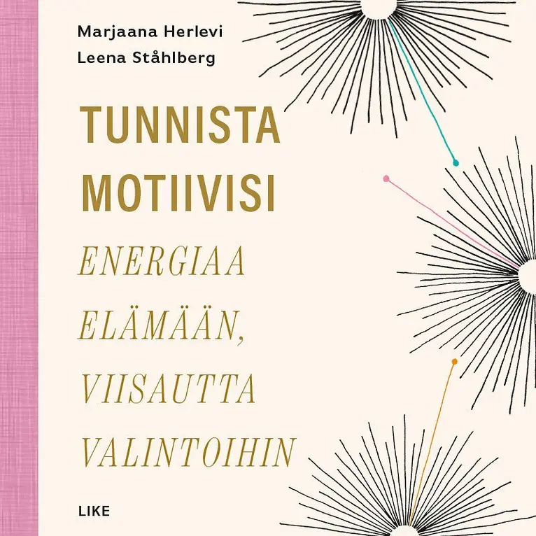 Leena Ståhlberg, Marjaana Herlevi - Tunnista motiivisi, Ljudbok. Tillgänglighet: Lägg i varukorg