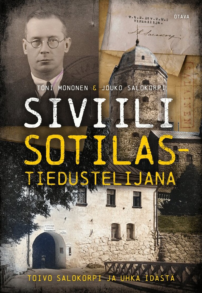 Toni Mononen, Jouko Salokorpi - Siviili sotilastiedustelijana, E-bok