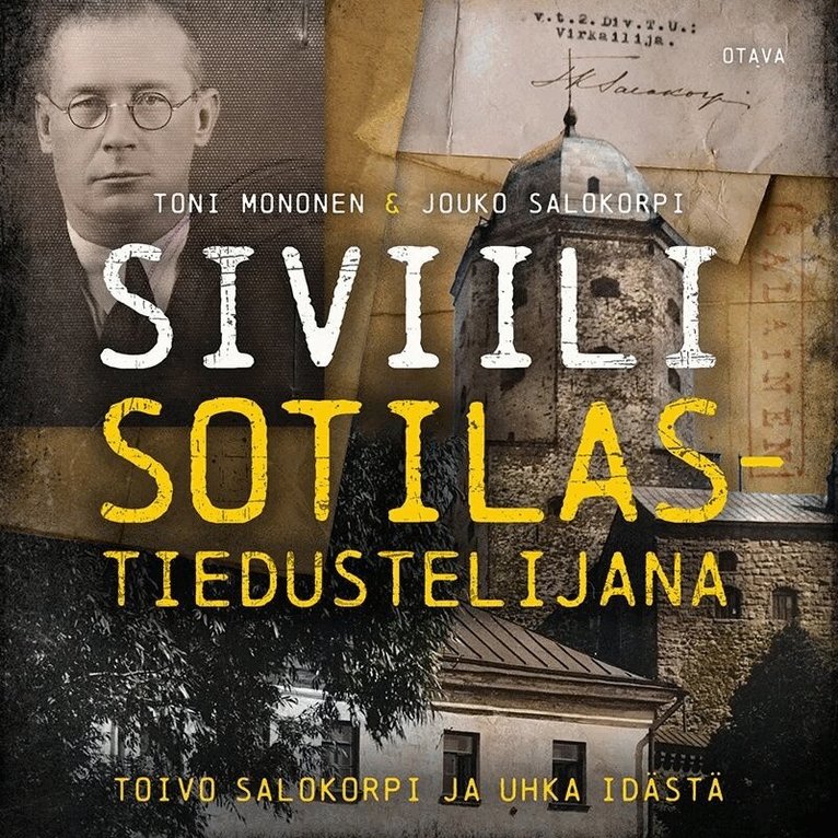 Toni Mononen, Jouko Salokorpi - Siviili sotilastiedustelijana, Ljudbok
