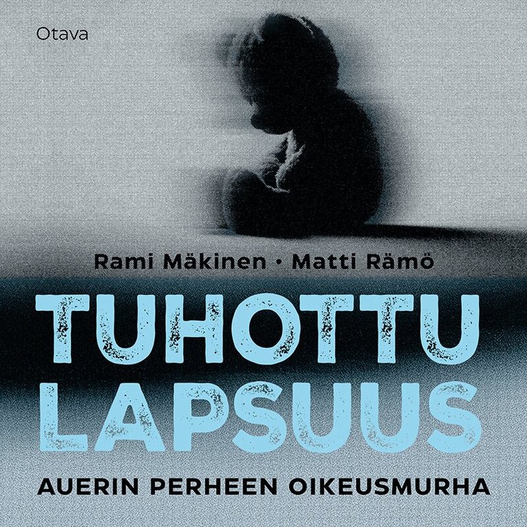 Matti Rämö, Rami Mäkinen - Tuhottu lapsuus, Ljudbok