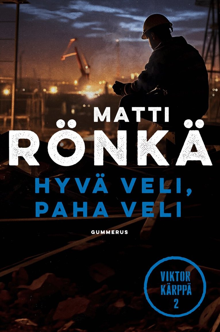 Matti Rönkä - Hyvä veli, paha veli, E-bok
