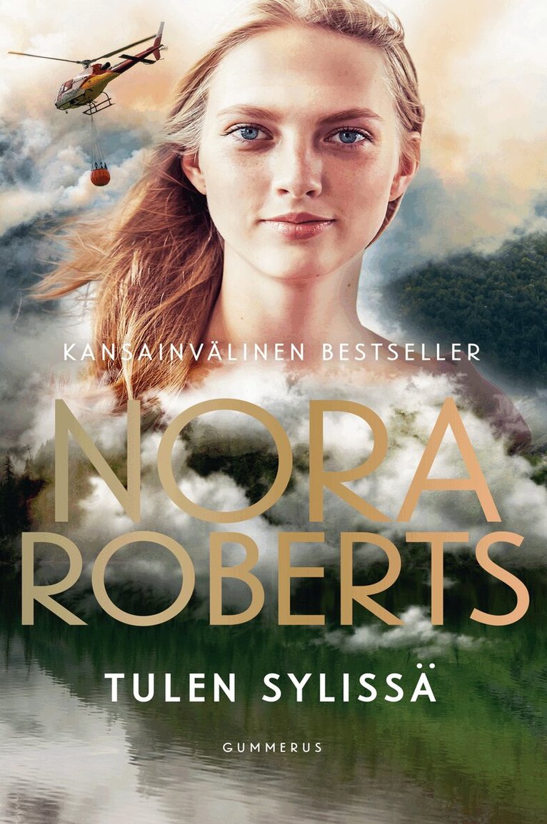 Nora Roberts - Tulen sylissä, E-bok