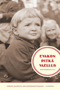 Anne Kuorsalo - Evakon pitkä vaellus, E-bok