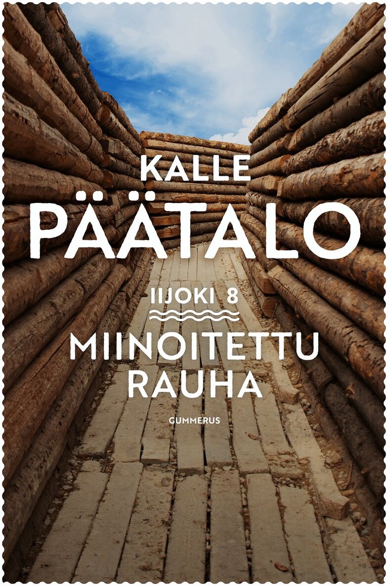 Kalle Päätalo - Miinoitettu rauha, E-bok