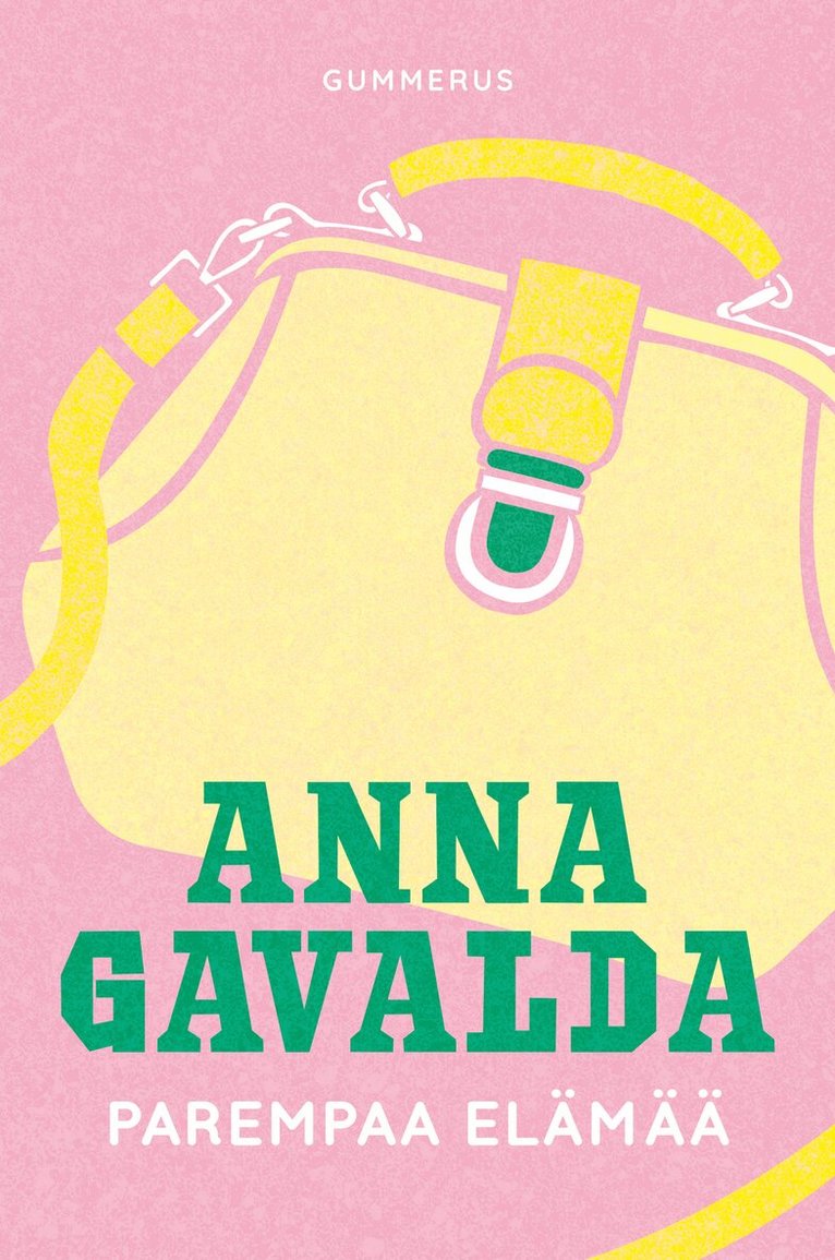Anna Gavalda - Parempaa elämää, E-bok. Tillgänglighet: Lägg i varukorg