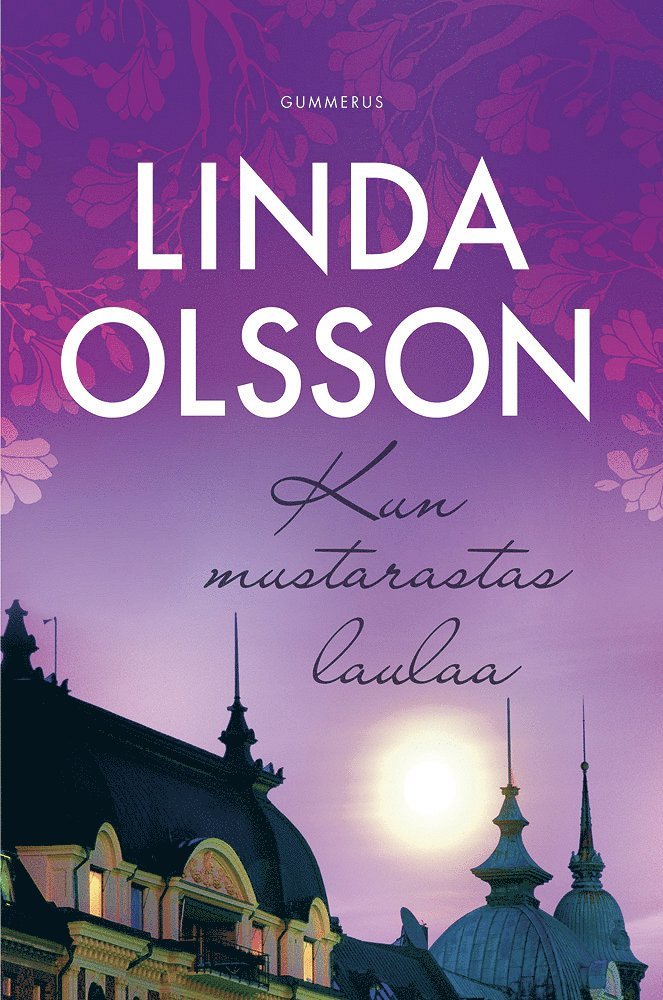 Linda Olsson - Kun mustarastas laulaa, E-bok