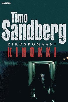 Timo Sandberg - Kihokki, E-bok