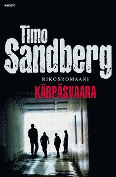 Timo Sandberg - Kärpäsvaara, E-bok
