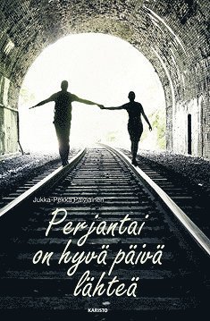 Jukka-Pekka Palviainen - Perjantai on hyvä päivä lähteä, E-bok
