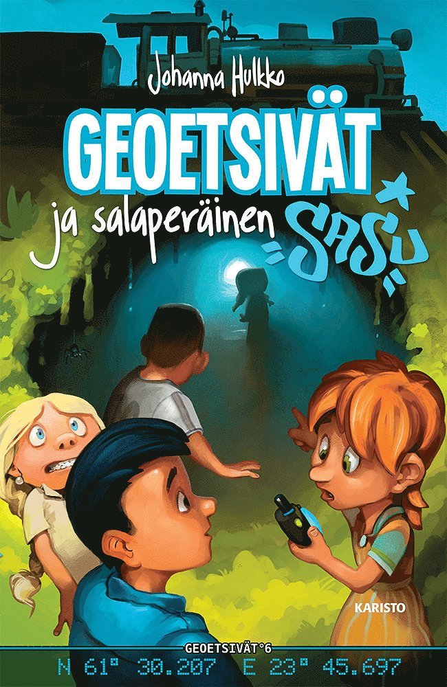 Johanna Hulkko - Geoetsivät ja salaperäinen Sasu, E-bok